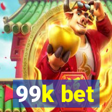 99k bet